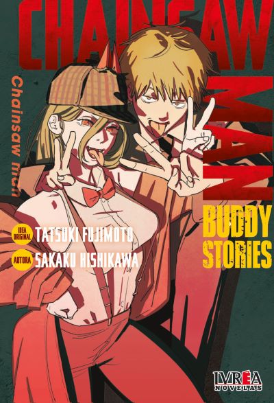 CHAINSAW MAN: BUDDY STORIES NOVELA